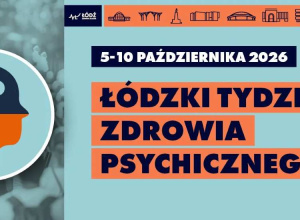 Łódzki Tydzień Zdrowia Psychicznego