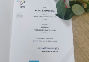 Dyplom potwierdzający otrzymanie przez Panią Dyrektor Nagrody Prezydenta Miasta Łodzi
